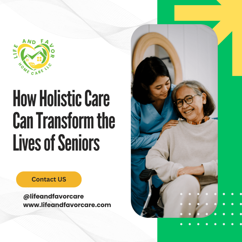 How Holistic Care Can Transform the Lives of Seniors