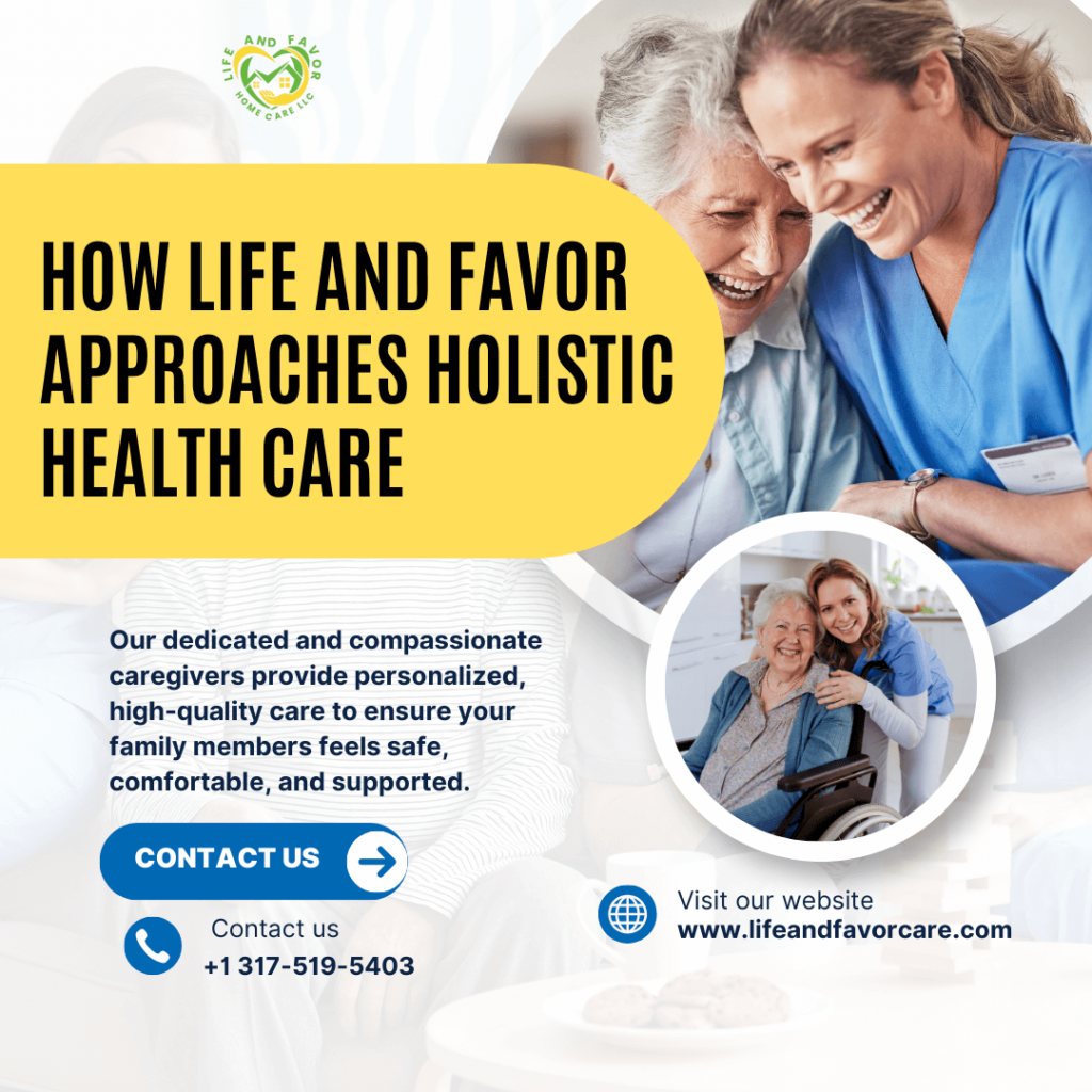 How Life and Favor Approaches Holistic Health Care